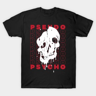 Pseudo Psycho T-Shirt